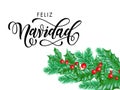 Feliz Navidad Spanish Merry Christmas holiday hand drawn quote calligraphy lettering greeting card background template. Vector Chr Royalty Free Stock Photo