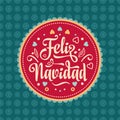 Feliz navidad. Xmas card. Spanish language Royalty Free Stock Photo