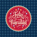 Feliz navidad. Xmas card. Spanish language Royalty Free Stock Photo