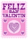 Feliz San Valentin, Happy Valentines day spanish text Vector design Royalty Free Stock Photo