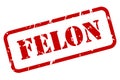 Felon Rubber Stamp Vector Royalty Free Stock Photo