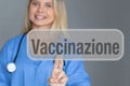 Female doctor touching screen with italian word for vaccination Royalty Free Stock Photo