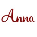 Female name Anna. Handwritten Lettering. Calligraphy