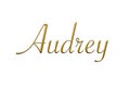 Audrey - Female name . Gold 3D icon on white background. Decorative font. Template, signature logo.