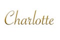 Charlotte - Female name . Gold 3D icon on white background. Decorative font. Template, signature logo.