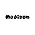 The female name is Madison. Background with the inscription - Madison. A postcard for Madison. Congratulations for