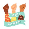 Feminism, girl power concept. Feminism symbol. Woman`s fists showing their power with ribbon and inscription `Girl Power`.