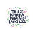 Feminist movement activist hand drawn quote