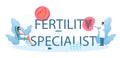 Fertility specialist typographic header. Human anatomy, biological material