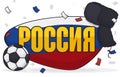 Festive Russian Ushanka, Soccer Ball, Confetti and Flag in Sign, Vector Illustration