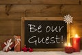 Festive Christmas Card, Blackboard, Snow, Candles, Be Our Guest Royalty Free Stock Photo