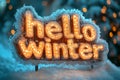 Festive hello winter sign with glowing lights and snow background Royalty Free Stock Photo