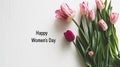 Festive women s day card with tulips and happy women s day message on white backdrop