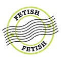 FETISH, text written on green-black postal stamp
