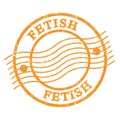 FETISH, text written on orange postal stamp