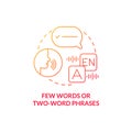 Few words and two-word phrases concept icon