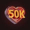 Fifty thousand or 50k follower celebration love icon neon glow lighting 3d render