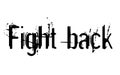 Fight Back stamp typ Royalty Free Stock Photo