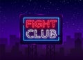 Fight club neon signboard. Bright night advertising, light banner, design neon sign template. Vector illustration Royalty Free Stock Photo