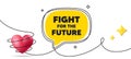 Fight for the future message. Demonstration protest quote. Continuous line art banner. Vector