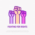 Fighting for rights thin line icon: three raised hands with fists. Modern vector illustration of revolution Royalty Free Stock Photo