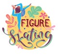 Figure skating lettering and flat cartoon girl training on the ice. Colored vector illustration with sport training Royalty Free Stock Photo