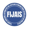 FIJAIS symbol automated judicial list of perpetrators of sexual or violent offenses in France