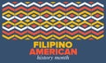 Filipino American History Month. Happy holiday, celebrate in October. Filipinos and United States flag. Vector poster