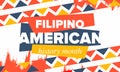 Filipino American History Month. Happy holiday, celebrate in October. Filipinos and United States flag. Vector poster