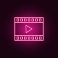 film lent play icon. Elements of Cinema in neon style icons. Simple icon for websites, web design, mobile app, info graphics