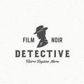 Film Noir Detective Abstract Vintage Vector Emblem, Label or Logo Template. Man in a Hat Silhouette with Retro
