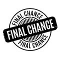 Final Chance rubber stamp