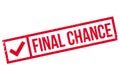 Final Chance rubber stamp