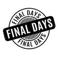 Final Days rubber stamp