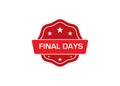 Final Days stamp, Final Days rubber stamp,