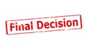 Final decision Royalty Free Stock Photo