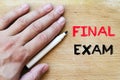 Final exam text concept Royalty Free Stock Photo