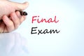 Final exam text concept Royalty Free Stock Photo