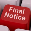 Final Notice Key Shows Last Reminder Online