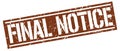 final notice stamp Royalty Free Stock Photo