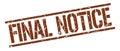 final notice stamp Royalty Free Stock Photo