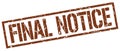 final notice stamp Royalty Free Stock Photo