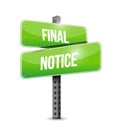 final notice street sign illustration design