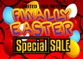 Finally Easter Special Sale - Comic book style holiday related text.