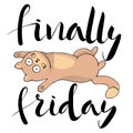 Finally friday.Typography card Royalty Free Stock Photo