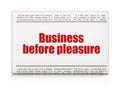 Finance concept: newspaper headline Business Before pleasure