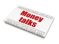 Finance concept: newspaper headline Money Talks