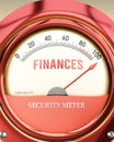 Finances and Security Meter that is hitting a full scale, showing a very high level of finances