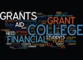 Financial Aid For College Students Grants Text Background Word Cloud Concept