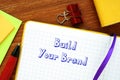 Financial concept about Build Your Brand with sign on the page Royalty Free Stock Photo